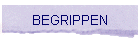 BEGRIPPEN